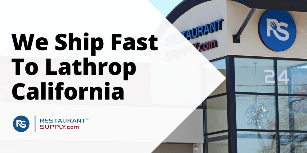 Restaurant Supply Store Lathrop California