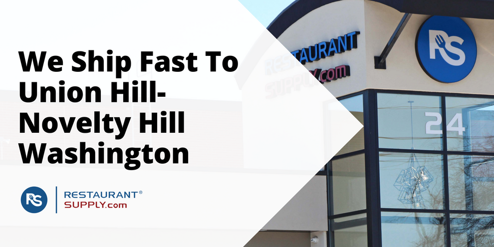 Restaurant Supply Store Union Hill-Novelty Hill Washington