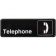 Winco SGN-325 Telephone Sign - Black and White, 9" x 3"
