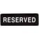 Winco SGN-328 Reserved Sign - Black and White, 9" x 3"
