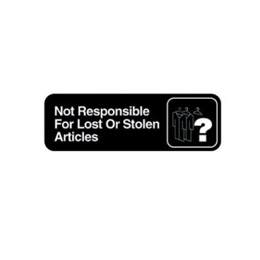 Vollrath 4532 3" x 9" Not Responsible for Lost or Stolen Articles Sign