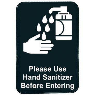 Tablecraft 10594 Black "Please Use Hand Sanitizer Before Entering" 6 Inch x 9 Inch Rectangular Self-Adhesive Plastic COVID/Social Distance Sign