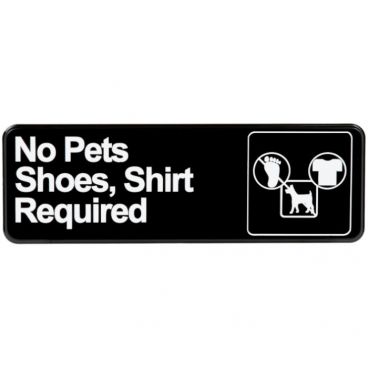 Vollrath 4523 3" x 9" No Pets, Shoes, Shirt Required Sign