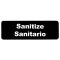 Tablecraft 394595 Plastic 9" x 3" White on Black "Sanitize / Sanitario" Wall Sign